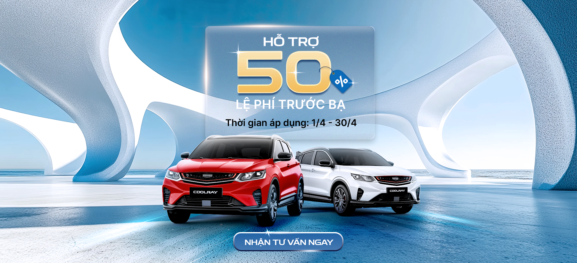 Geely Đà Nẵng Hỗ trợ 50% Thuế trước bạ
